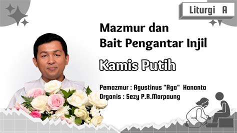 Mazmur Bait Pengantar Injil Kamis Putih Tahun A Gereja St