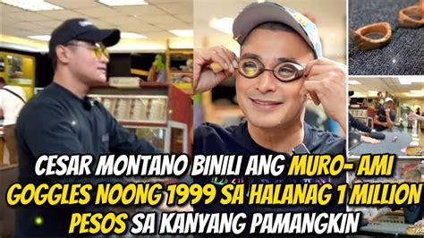 Cesar Montano Binili Ang Muro Ami Goggles Sa Halagang Million Pesos