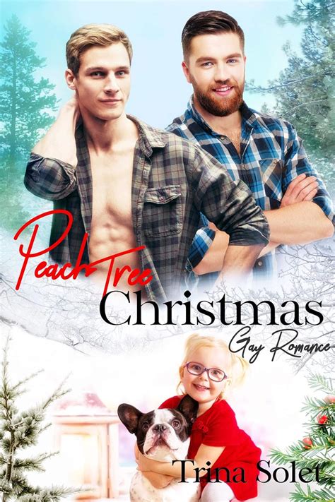 Peach Tree Christmas Gay Romance Kindle Edition By Solet Trina Literature Fiction Kindle