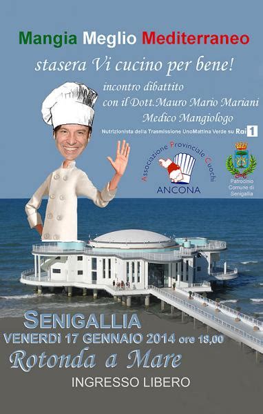 Mangia Meglio Mediterraneo Stasera Vi Cucino Per Bene Senigallia An