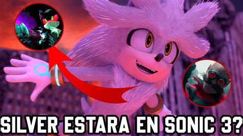 SILVER En La POST CREDITOS De SONIC 3 Esto Es Posible Sonic 4 Una