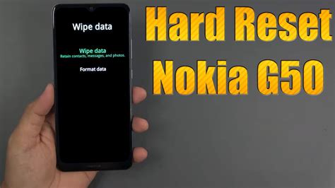 Hard Reset Nokia G50 Factory Reset Remove Pattern Lock Password How