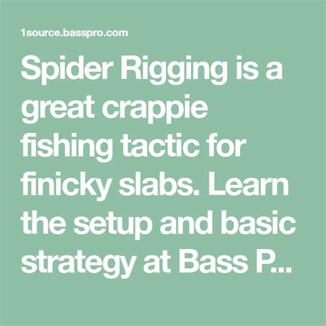 Spider Rigging Is A Great Crappie Fishing Tactic For Finicky Slabs