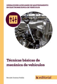 Libro T Cnicas B Sicas De Mec Nica De Veh Culos De Bernab Jim Nez