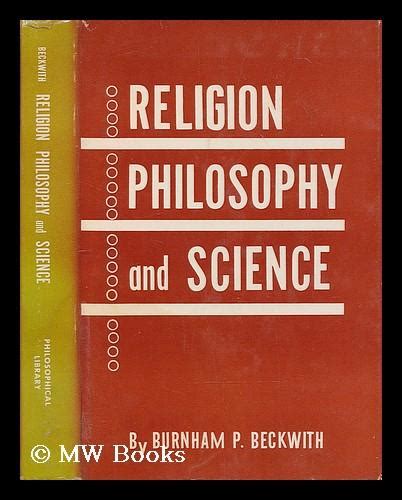 Religion, philosophy, and science : an introduction to logical ...