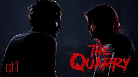 The Quarry Cpt 3 Problemas En El Paraiso Youtube