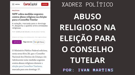 ABUSO DE PODER RELIGIOSO NA ELEIÇÃO PARA O CONSELHO TUTELAR XADREZ