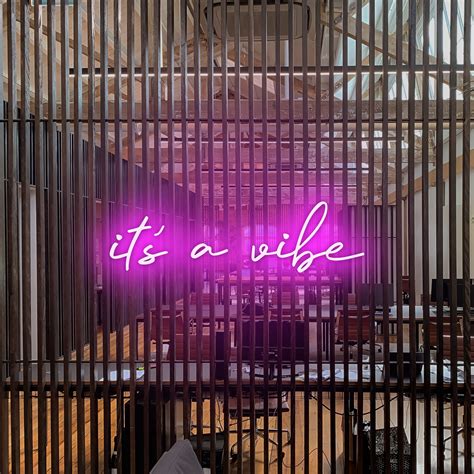 Its A Vibe Neon Sign