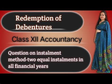 Redemption Of Debentures Class 12 Redemption Of Debentures