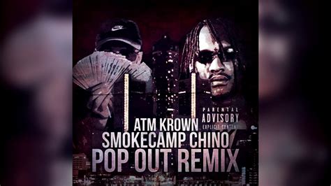 Smokecamp Chino X Atm Krown Pop Out Polo G Remix Audio Youtube