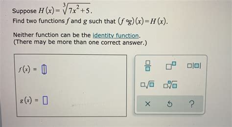 Solved Suppose H X 7x 5 Find Two Functions F And G