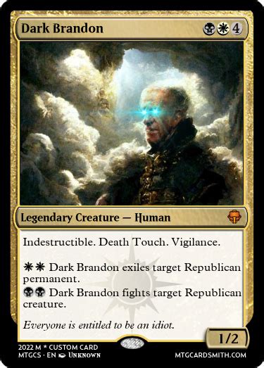 Dark Brandon MTG Style : r/magicthecirclejerking