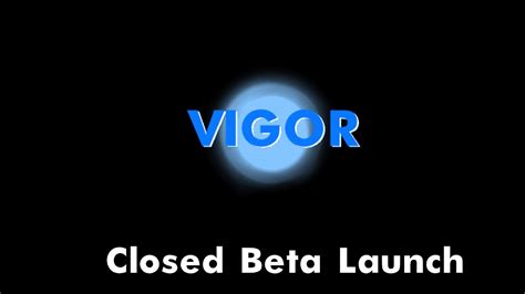 Vigor Closed Beta Launch Trailer Youtube