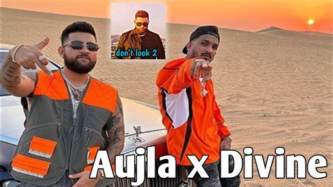 Karan Aujla X Divinekaran Aujla Song Dont Look 2ghaint Punjabi