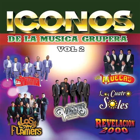 Iconos De La Música Grupera Vol 2 de Various Artists en Apple Music