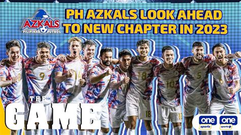 The Game PH Azkals Look Ahead To New Chapter In 2023 YouTube