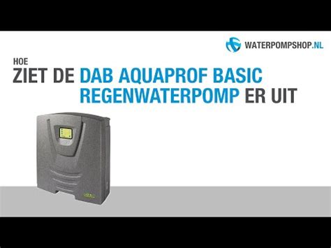 DAB Aquaprof Basic Regenwaterpomp Unboxing YouTube