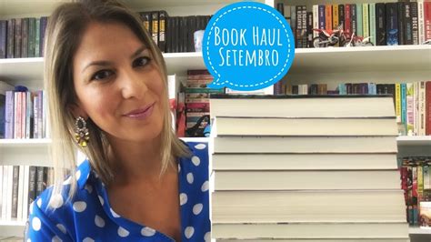 Book Haul De Setembro Youtube