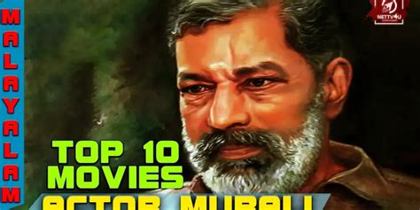 Top 10 Malayalam Movies Of Actor Murali | Latest Articles | NETTV4U