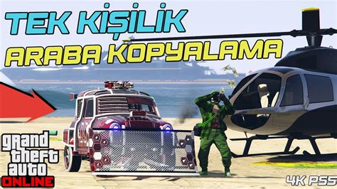 GTA 5 Online EFSANE Kolay Tek Kişilik Araba Kopyalama 10 Dakikada 5