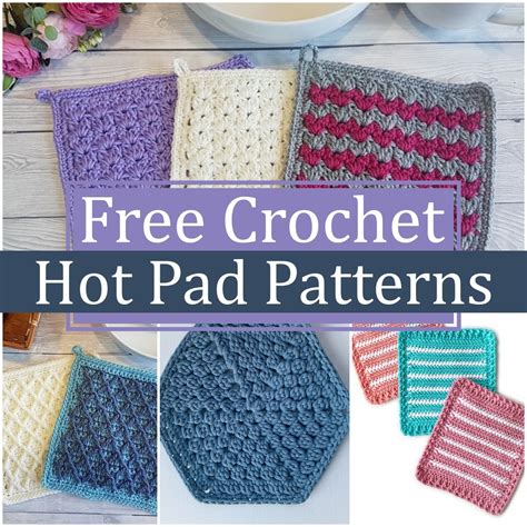 Free Crochet Hot Pad Patterns Yarns Patterns