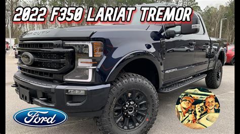 2022 FORD F350 LARIAT TREMOR FIRST LOOK 4K BLACK APPEARANCE PKG