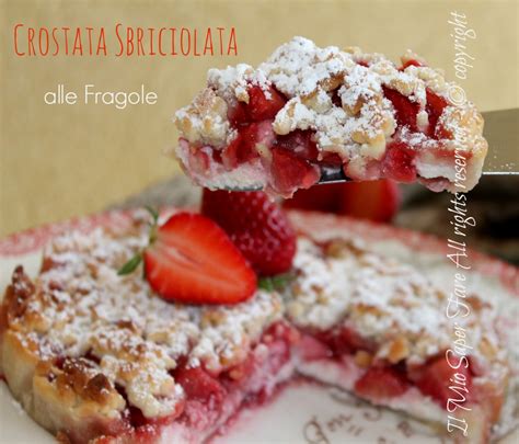 Crostata Sbriciolata Fragole E Ricotta Sbrisolona Facile