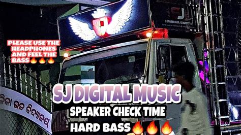 SJ DIGITAL MUSIC NEW SETUP 2022 SPEAKER CHECK TIME PLEASE