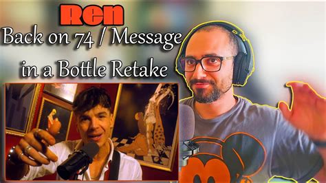 Guitarist Reacts To Ren Back On Message In A Bottle Retake