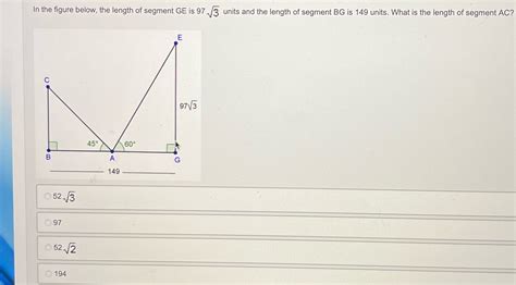 Solved In The Figure Below The Length Of Segment Ge Is Units