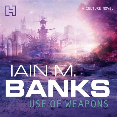 Use Of Weapons By Iain M Banks Audiobook Audible Co Uk