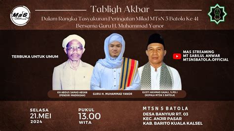 Live Tabligh Akbar Bersama Guru Muhammad Yanor Dalam Rangka Milad