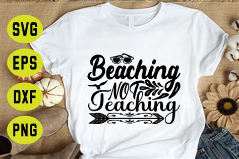 Beaching Not Teaching Graphic By Nr Shop Creative Fabrica