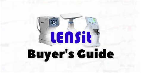 Lensit Buyer S Guide Oneness Vision Care