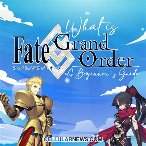 What is Fate/Grand Order: A Beginner's Guide