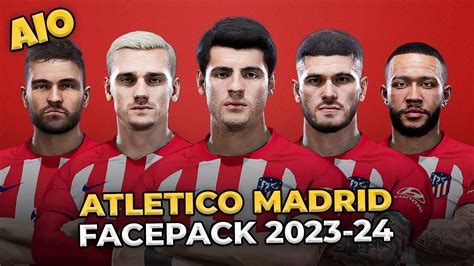 Atletico Madrid Facepack Season 2023 24 Sider And Cpk Football Life