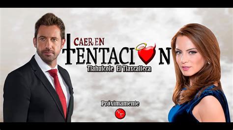 Avances De La Telenovela Caer En Tentación Con Silvia Navarro Y Gabriel