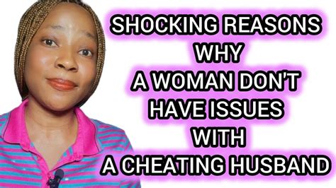 Fear Women Here Are Reasons Why She Doesn T Care Whether You Cheat Or