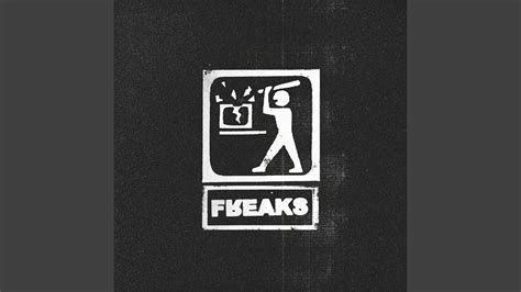 freaks youtube