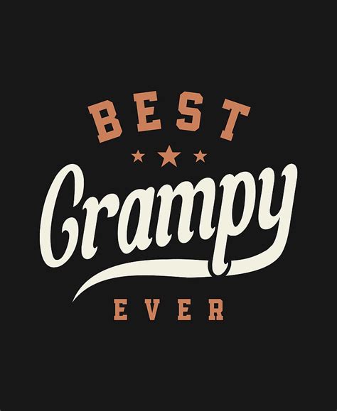 Mens Best Grampy Ever Funny Digital Art by Cido Lopez - Pixels