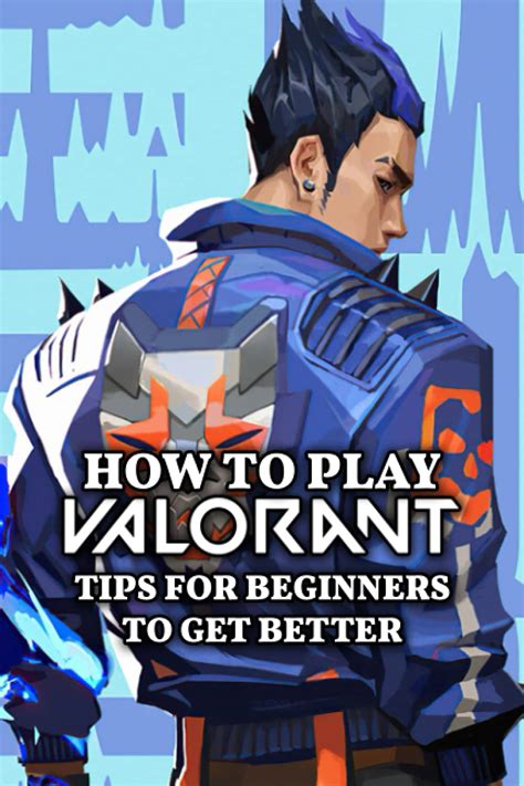 How To Play Valorant Tips For Beginners To Get Better The Absolute