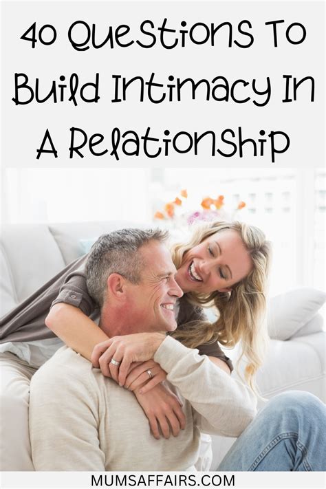 Questions To Build Intimacy In A Relationship In Relationship