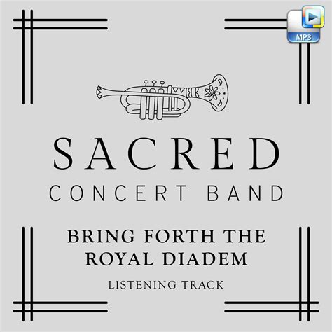 Bring Forth the Royal Diadem - Downloadable Listening Track | Lifeway