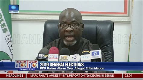 2019 Elections Pdp Raises Alarm Over Alleged Intimidation Youtube