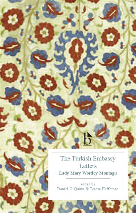 The Turkish Embassy Letters Broadview Press