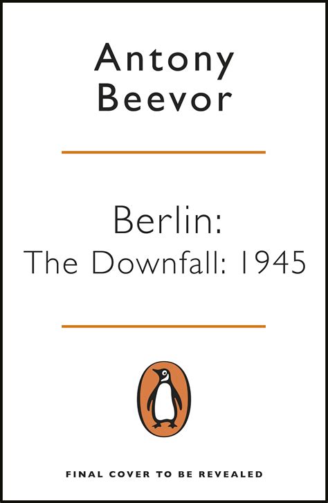 Berlin By Antony Beevor Penguin Books Australia