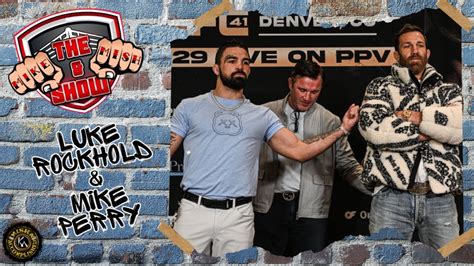 The Mike Mish Show Ep 193 Luke Rockhold And Mike Perry YouTube