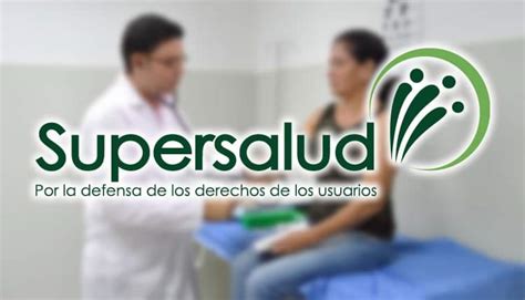 La Supersalud Advierte Un Incremento En Las Quejas Contra La Atención