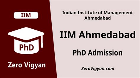 Iim Ahmedabad Phd Admission Dates Application Form Zero Vigyan