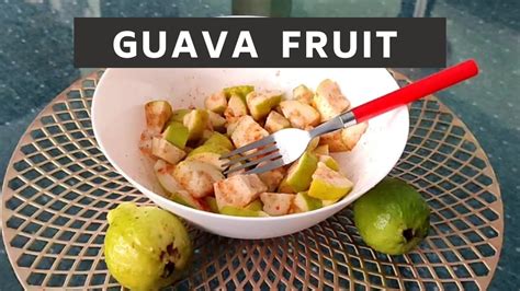 Guave Fruits Eating Youtube